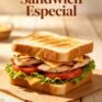 SÁNDWICH ESPECIAL